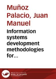 Information systems development methodologies for Data-driven Decision Support Systems = Metodologías de desarrollo de software para los sistemas de información de apoyo a la toma de decisiones basados en datos