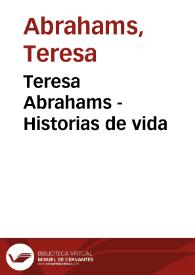Teresa Abrahams - Historias de vida