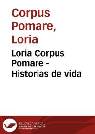 Loria Corpus Pomare - Historias de vida