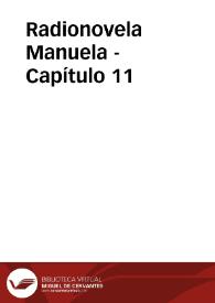 Radionovela Manuela - Capítulo 11