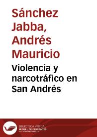 Violencia y narcotráfico en San Andrés