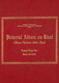 Pictorial album on Rizal = Álbum pictórico sobre Rizal
