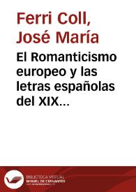 El Romanticismo europeo y las letras españolas del XIX