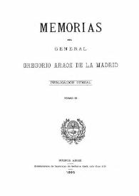 Memorias del General Gregorio Aráoz de la Madrid. Tomo II