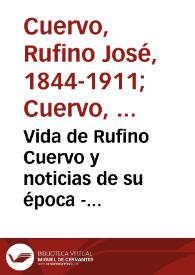 Vida de Rufino Cuervo y noticias de su época - Capítulo 19