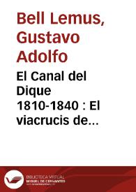 El Canal del Dique 1810-1840 : El viacrucis de Cartagena