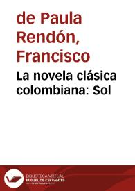 La novela clásica colombiana: Sol