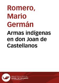 Armas indígenas en don Joan de Castellanos