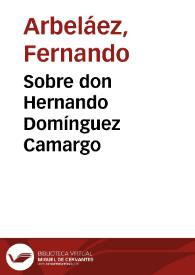 Sobre don Hernando Domínguez Camargo