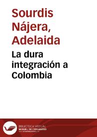 La dura integración a Colombia