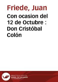 Con ocasion del 12 de Octubre : Don Cristóbal Colón