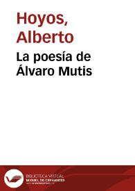La poesía de Álvaro Mutis