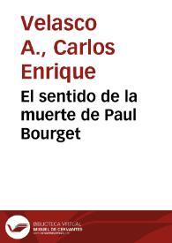 El sentido de la muerte de Paul Bourget