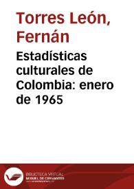 Estadísticas culturales de Colombia: enero de 1965