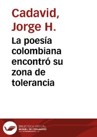La poesía colombiana encontró su zona de tolerancia