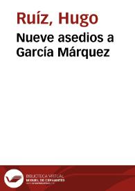 Nueve asedios a García Márquez