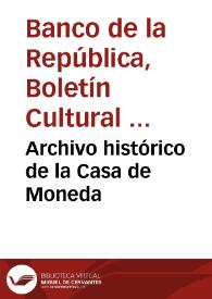 Archivo histórico de la Casa de Moneda