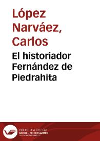 El historiador Fernández de Piedrahita