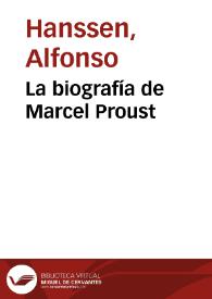 La biografía de Marcel Proust