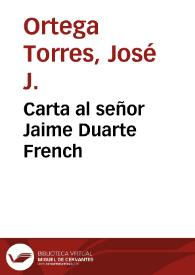 Carta al señor Jaime Duarte French