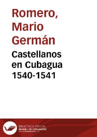 Castellanos en Cubagua 1540-1541