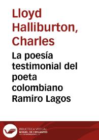 La poesía testimonial del poeta colombiano Ramiro Lagos