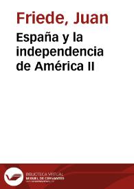 España y la independencia de América II