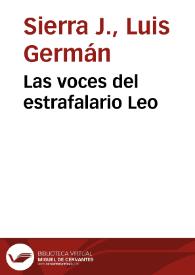 Las voces del estrafalario Leo