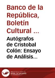 Autógrafos de Cristobal Colón: Ensayo de Análisis Grafológico de su Escritura