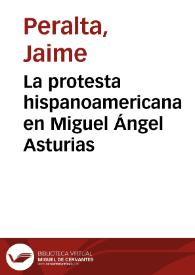 La protesta hispanoamericana en Miguel Ángel Asturias