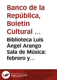 Biblioteca Luis Ángel Arango Sala de Música: febrero y marzo de 1979