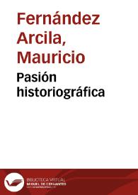 Pasión historiográfica