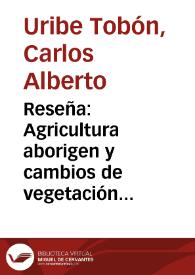 Reseña: Agricultura aborigen y cambios de vegetación en la Sierra Nevada de Santa Marta