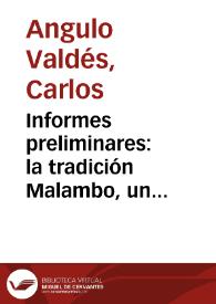 Informes preliminares: la tradición Malambo, un complejo temprano en el noroeste de Suramérica