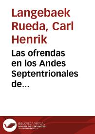 Las ofrendas en los Andes Septentrionales de influencia chibcha: El caso de un ofrendatario Muisca encontrado en Fontibón