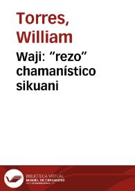 Waji: “rezo” chamanístico sikuani