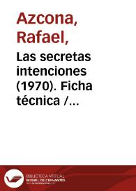 Las secretas intenciones (1970). Ficha técnica 