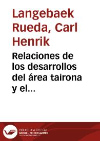 Relaciones de los desarrollos del área tairona y el intercambio