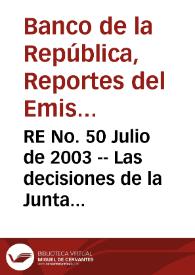 RE No. 50 Julio de 2003 -- Las decisiones de la Junta Directiva del Banco de la República en materia de política monetaria - Evolución de las transferencias de la nación a los entes territoriales, 1991-2002