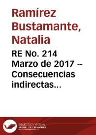 RE No. 214 Marzo de 2017 -- Consecuencias indirectas de la legislación sobre licencias de maternidad en Colombia