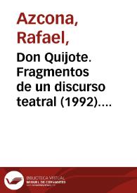 Don Quijote. Fragmentos de un discurso teatral (1992). Ficha técnica