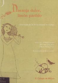 Naranja dulce, limón partido: antología de la lírica infantil mexicana