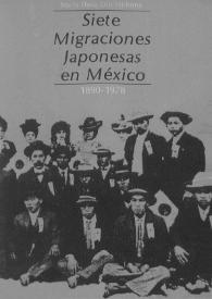 Siete migraciones japonesas en México, 1890-1978