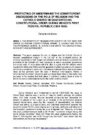 Protecting or Undermining the Constitution? Discussiones on the role of religion and the catholic church in Guaranting Constitutional Order during Mexico's First Federal Republic (1824-1835)