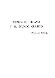 Menéndez Pelayo y el mundo clásico