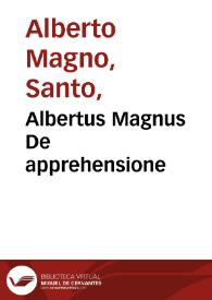 Albertus Magnus De apprehensione
