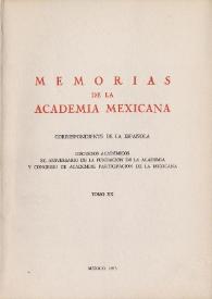 Memorias de la Academia Mexicana correspondiente de la Española. Tomo 20. (Discursos Académicos) [1965-1968]