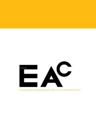 EAC : XVII Concurso Internacional Encuentros de Arte Contemporáneo