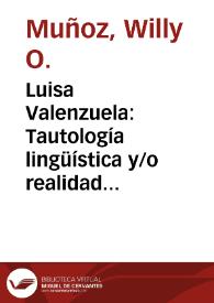 Luisa Valenzuela: Tautología lingüística y/o realidad nacional