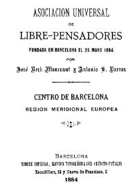 Asociación Universal de Libre-Pensadores fundada en Barcelona el 25 de mayo de 1884